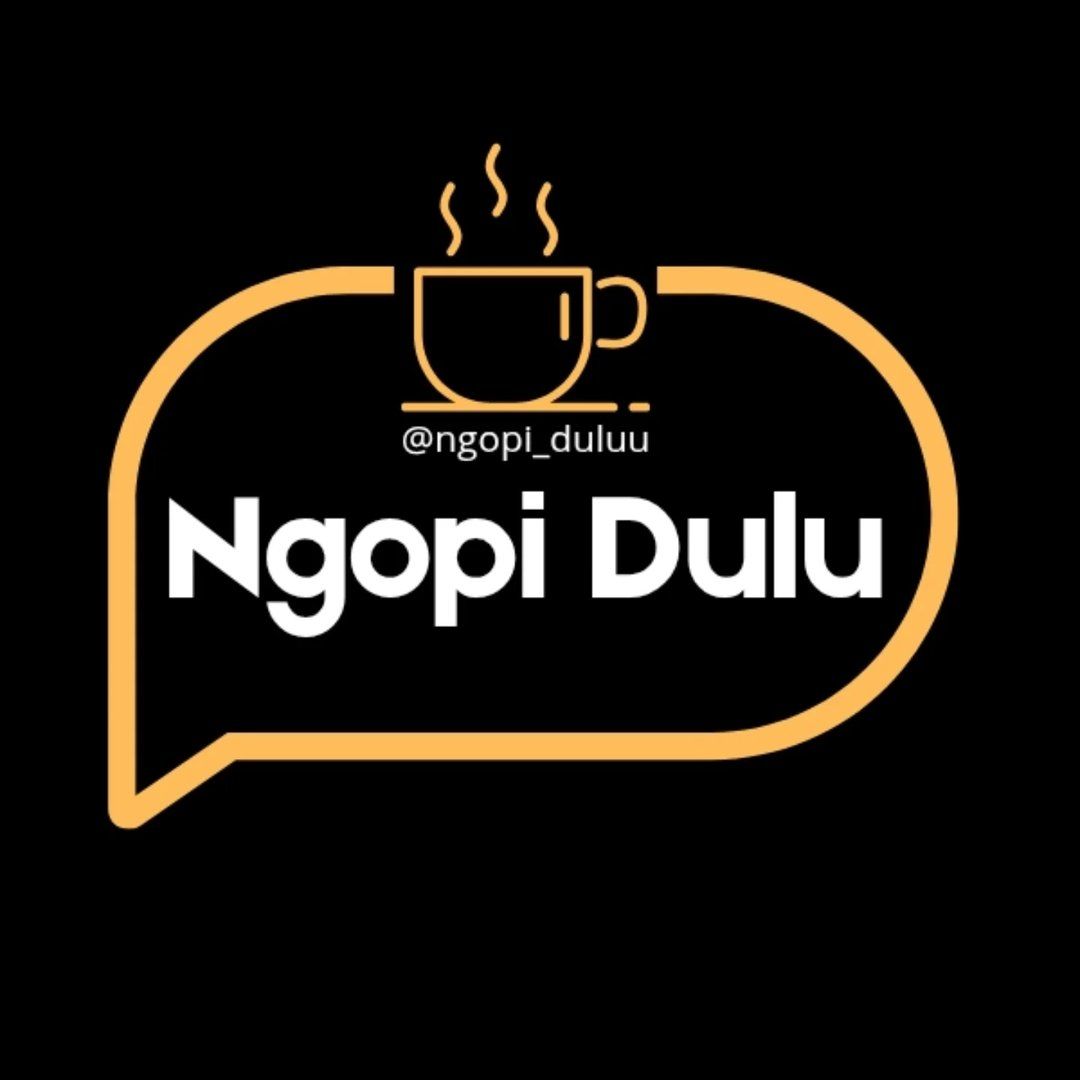 NGOPI DULU
